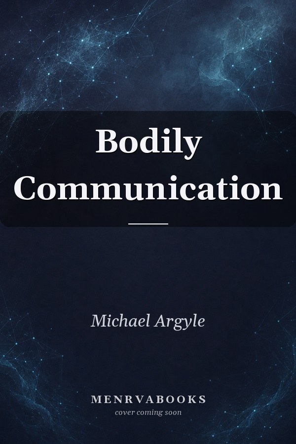 Bodily Communication