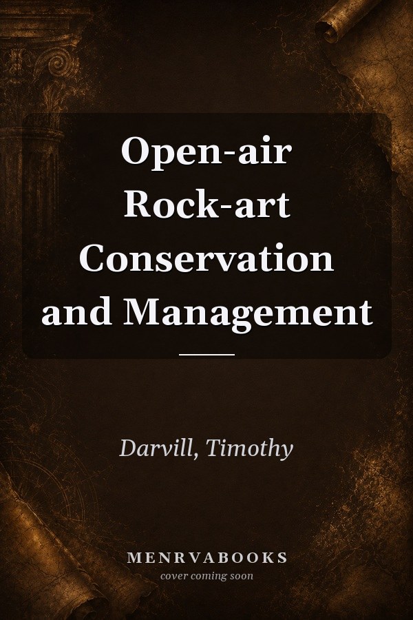 Open-air Rock-art Conservation and Management