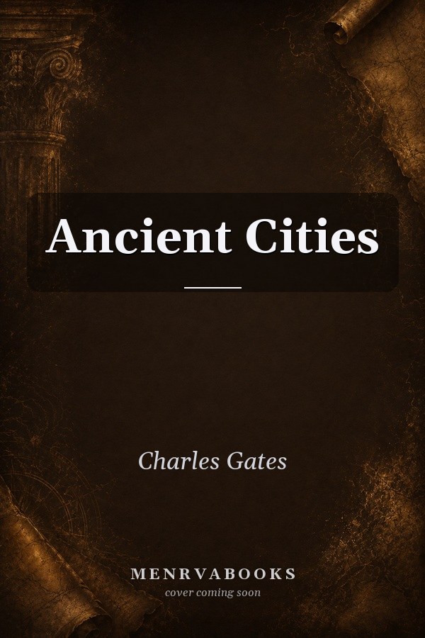Ancient Cities