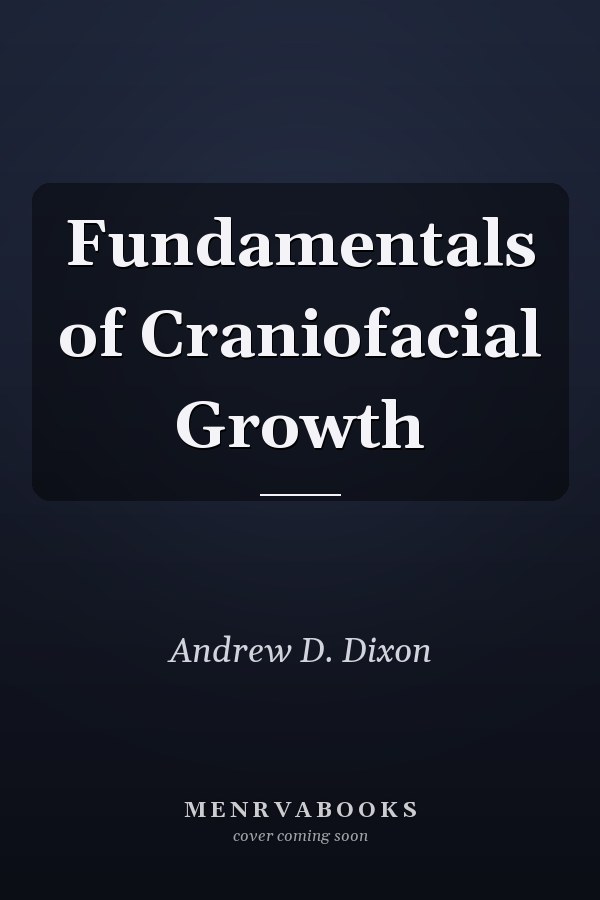 Fundamentals of Craniofacial Growth