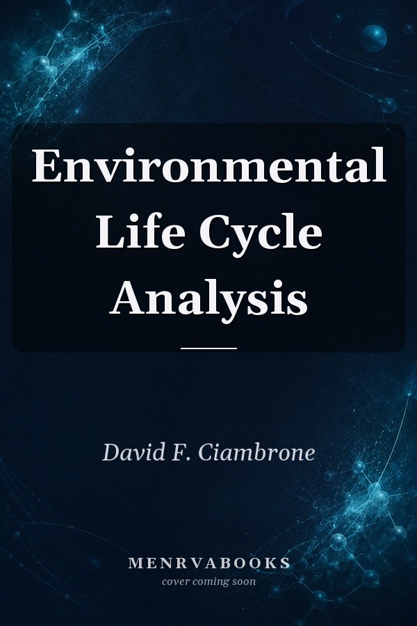 Environmental Life Cycle Analysis