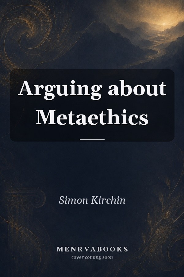 Arguing about Metaethics