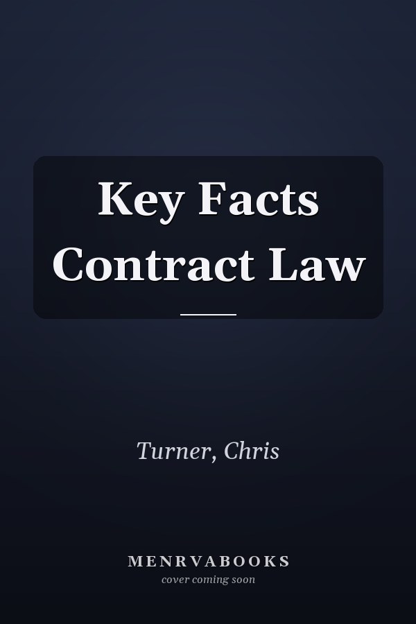 Key Facts: Contract Law