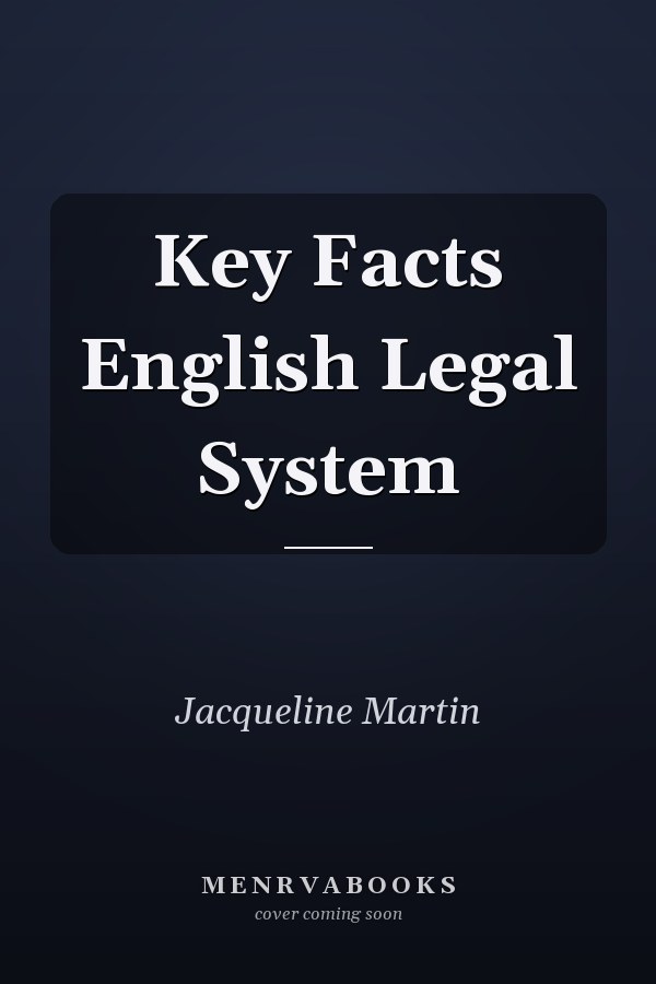 Key Facts: English Legal System