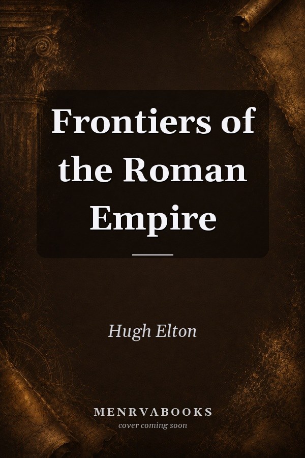 Frontiers of the Roman Empire