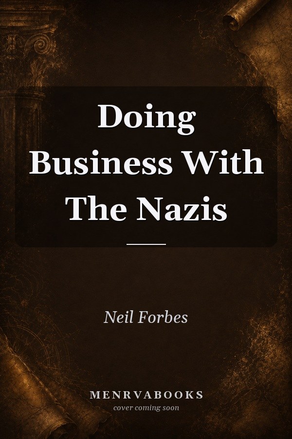 Doing Business With The Nazis