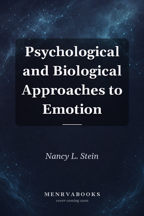 Psychological and Biological Approaches to Emotion