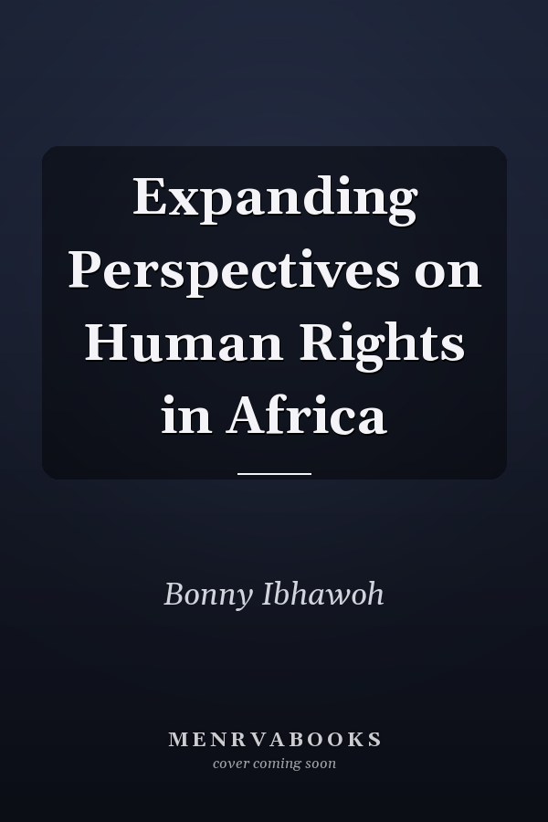 Expanding Perspectives on Human Rights in Africa