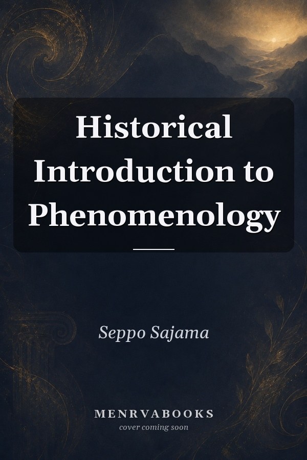Historical Introduction to Phenomenology