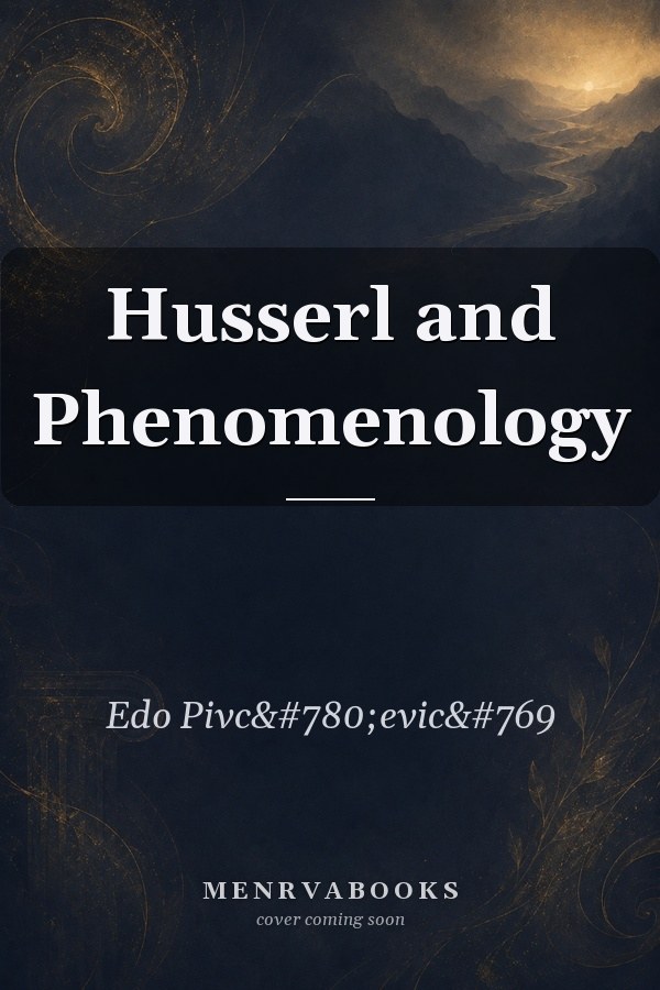 Husserl and Phenomenology