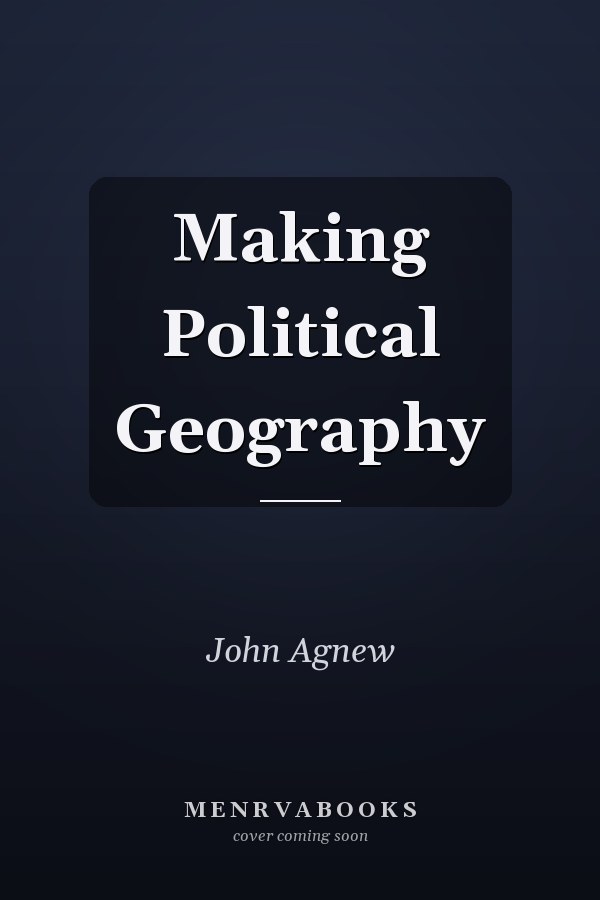 Making Political Geography