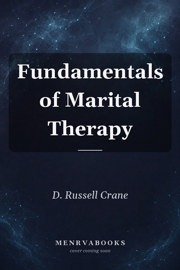Fundamentals of Marital Therapy