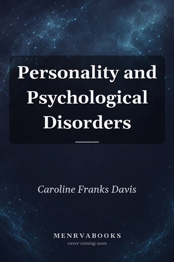 Personality and Psychological Disorders