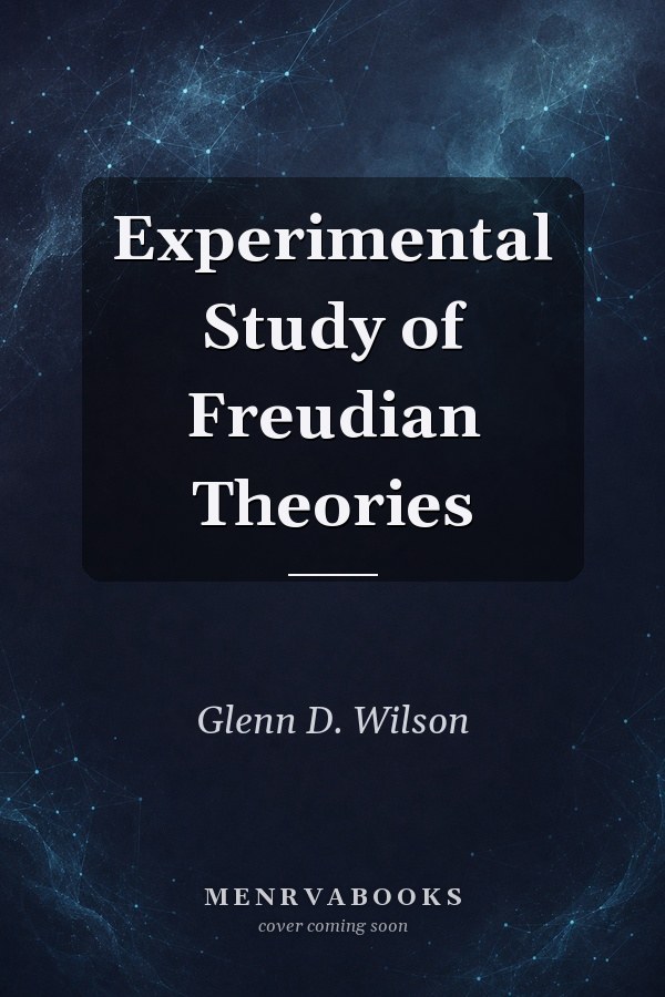 Experimental Study of Freudian Theories