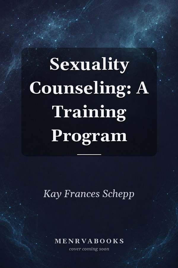 Sexuality Counseling: A Training Program
