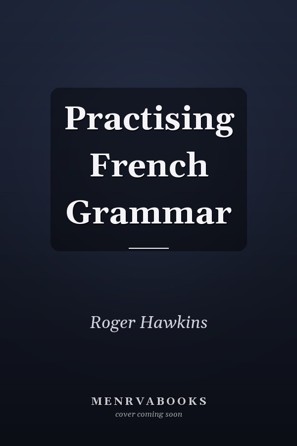 Practising French Grammar