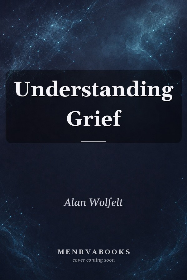 Understanding Grief