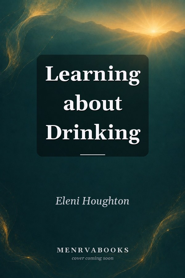 Learning about Drinking