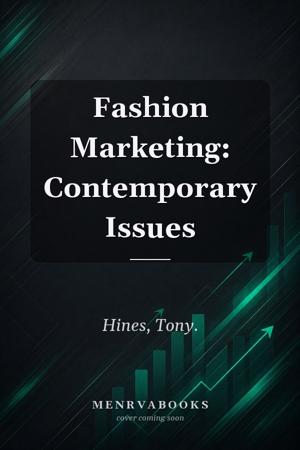 Fashion Marketing: Contemporary Issues