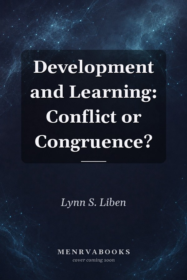 Development and Learning: Conflict or Congruence?