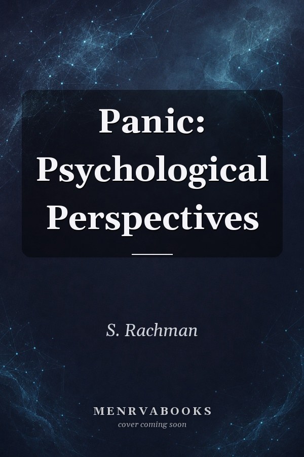 Panic: Psychological Perspectives