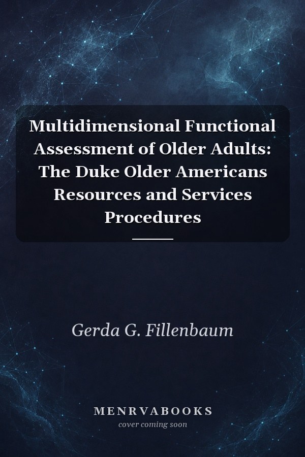 Multidimensional Functional Assessment of Older Adults: The Duke Older Americans Resources and Services Procedures