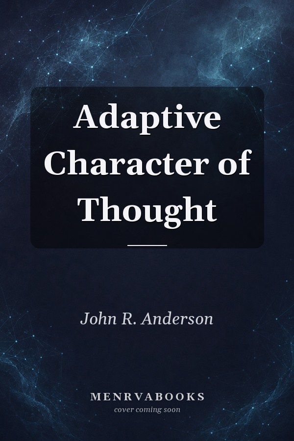Adaptive Character of Thought