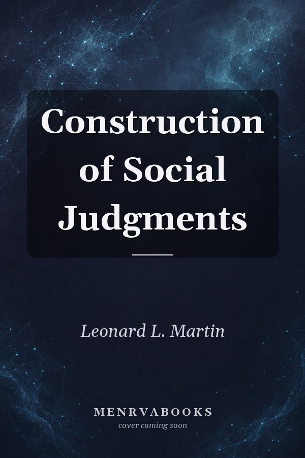 Construction of Social Judgments