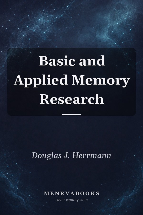 Basic and Applied Memory Research