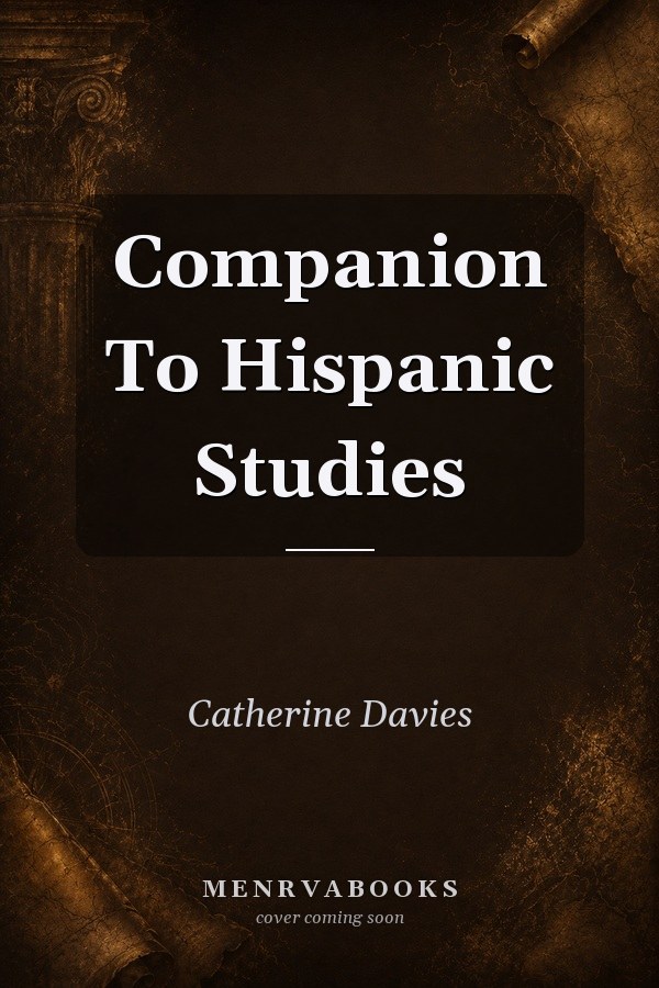 Companion To Hispanic Studies