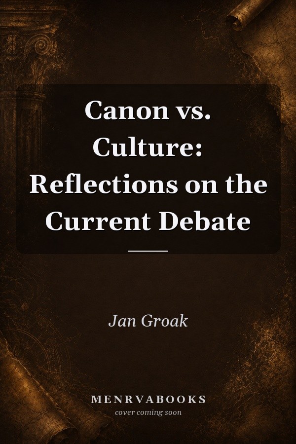 Canon vs. Culture: Reflections on the Current Debate