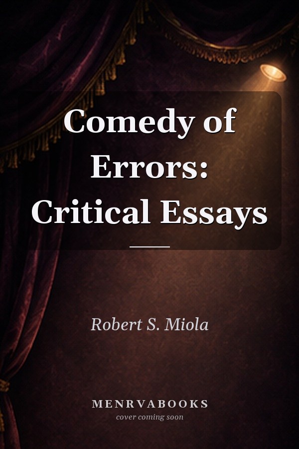 Comedy of Errors: Critical Essays