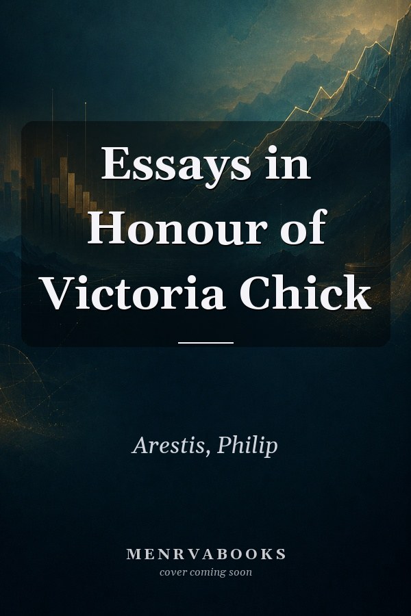 Essays in Honour of Victoria Chick