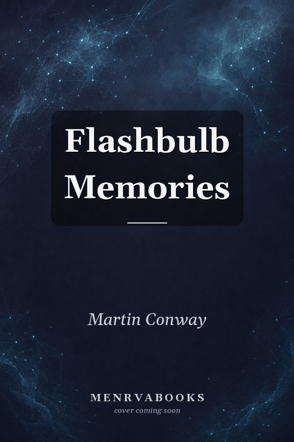 Flashbulb Memories