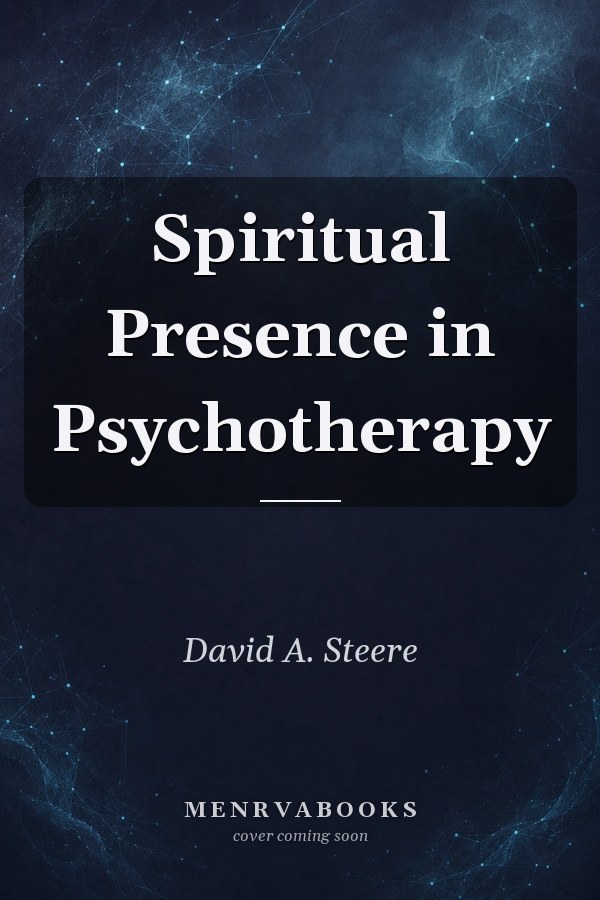 Spiritual Presence in Psychotherapy