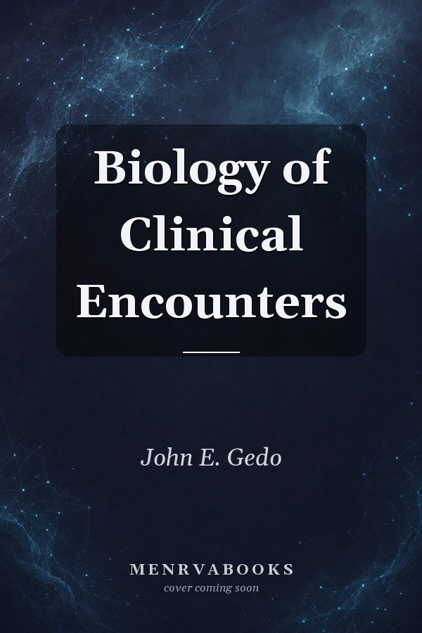 Biology of Clinical Encounters