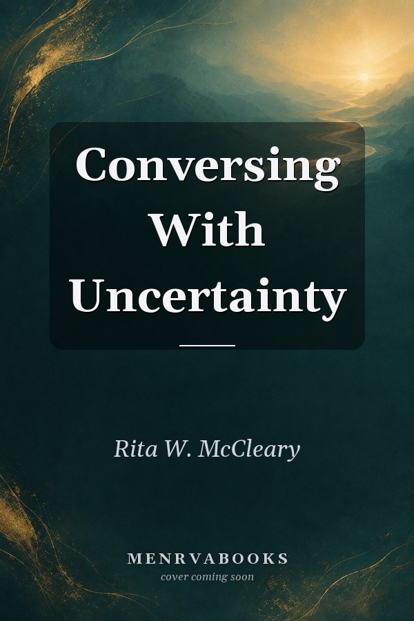 Conversing With Uncertainty