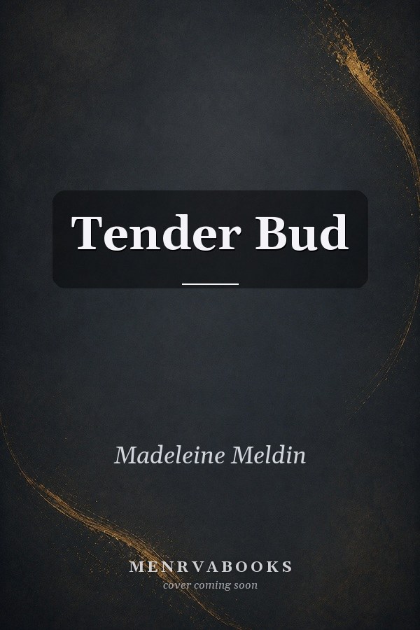 Tender Bud