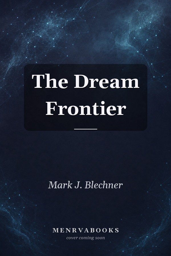 The Dream Frontier
