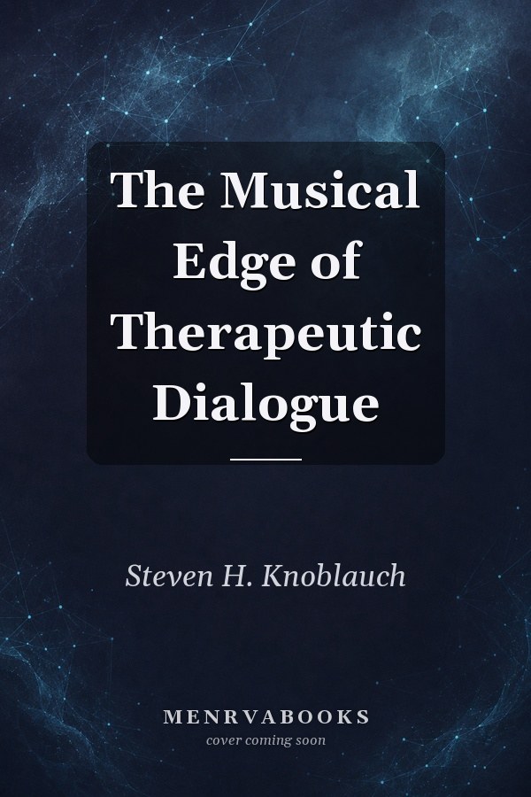The Musical Edge of Therapeutic Dialogue