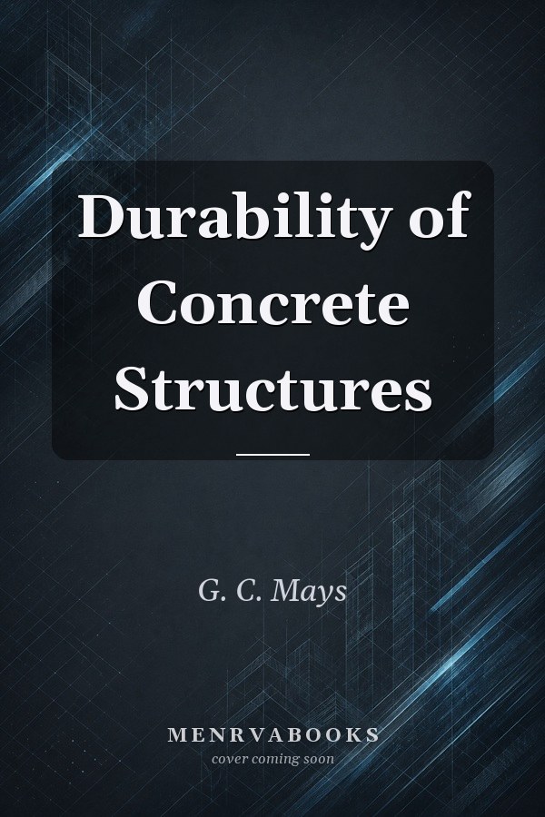 Durability of Concrete Structures