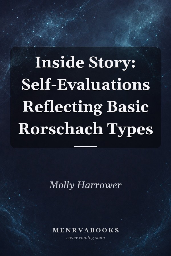 Inside Story: Self-Evaluations Reflecting Basic Rorschach Types