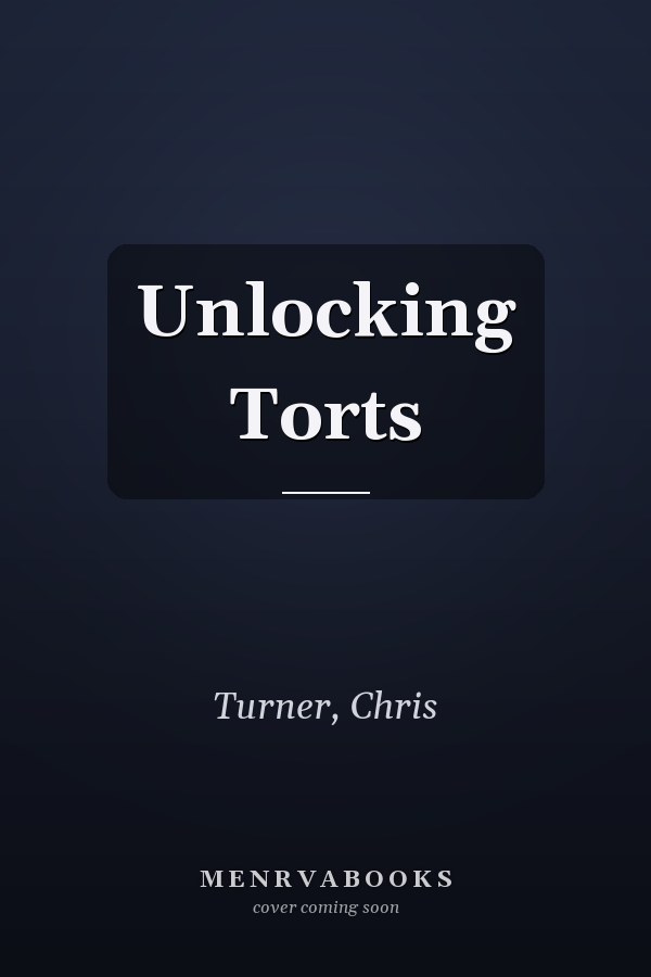Unlocking Torts