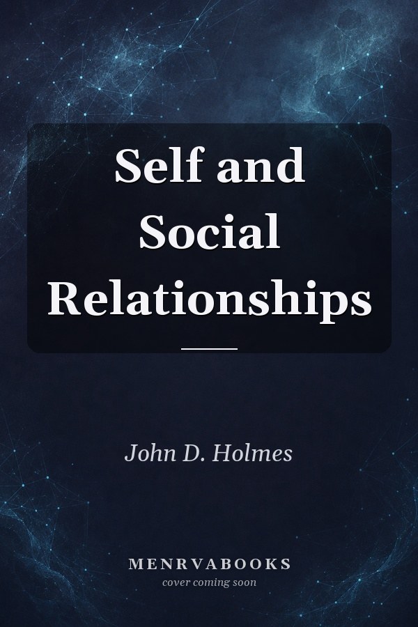 Self and Social Relationships