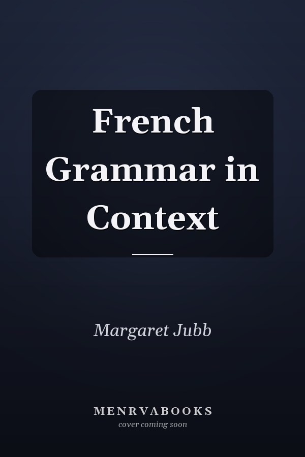 French Grammar in Context