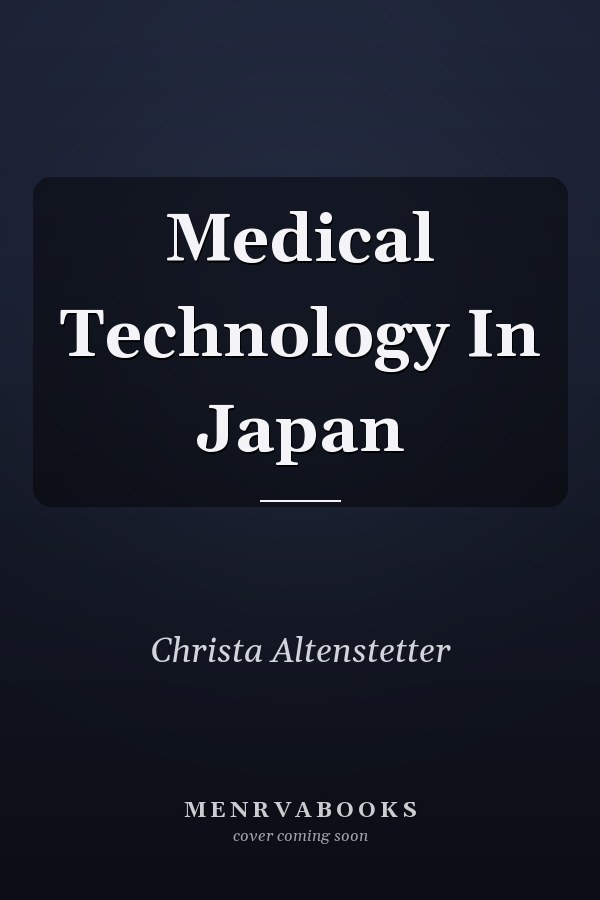 Medical Technology in Japan