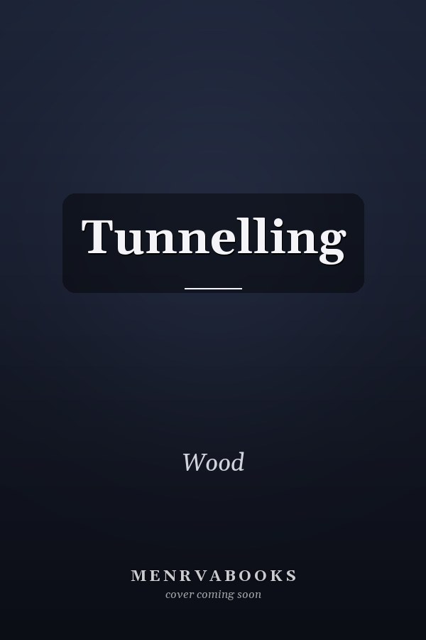 Tunnelling: Management by Design