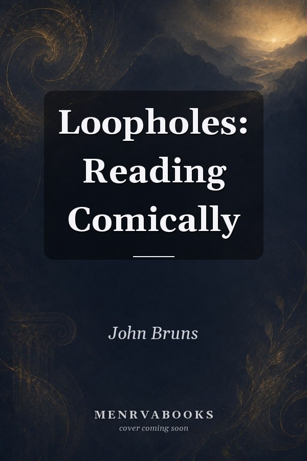 Loopholes: Reading Comically