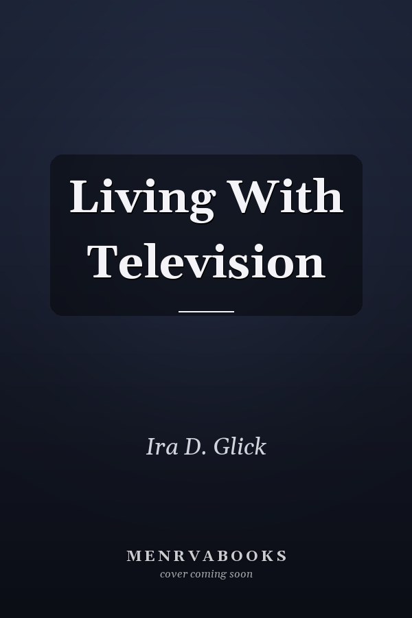 Living With Television