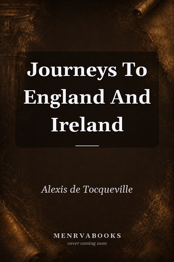 Journeys To England And Ireland